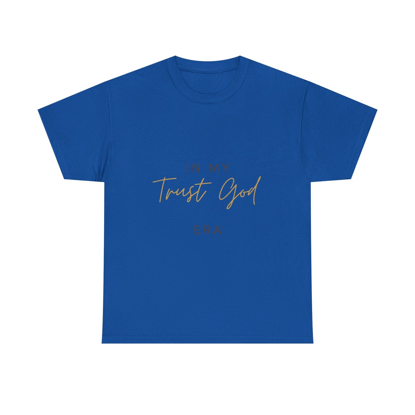"Trust God Era" Premium Tee