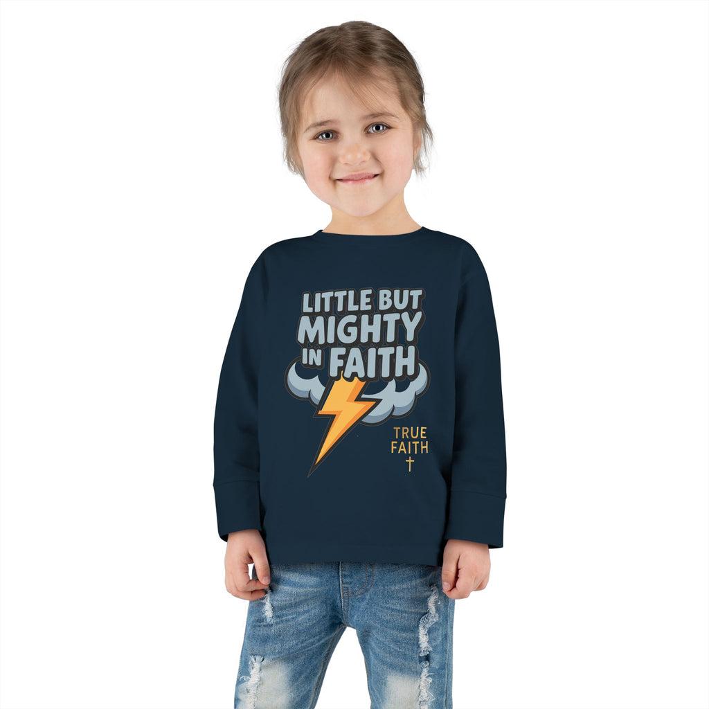Toddler Long Sleeve Tee — "Little But Mighty In Faith" Lightning Cloud Kids Shirt
