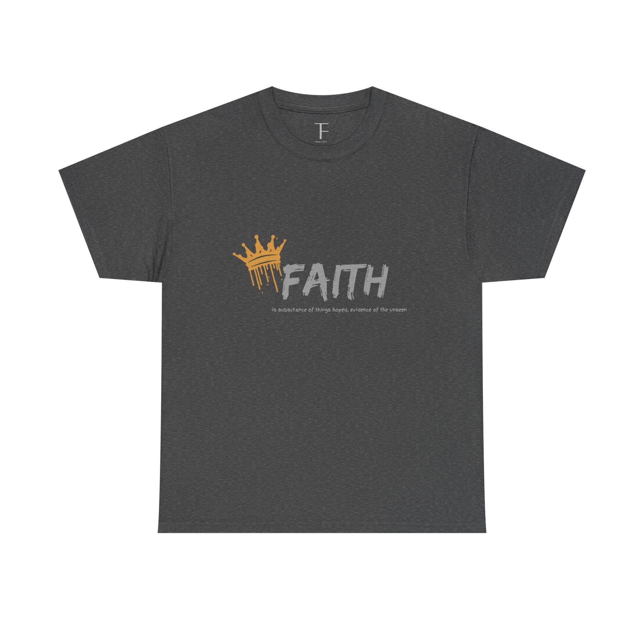 "Crowned Faith" Premium Tee