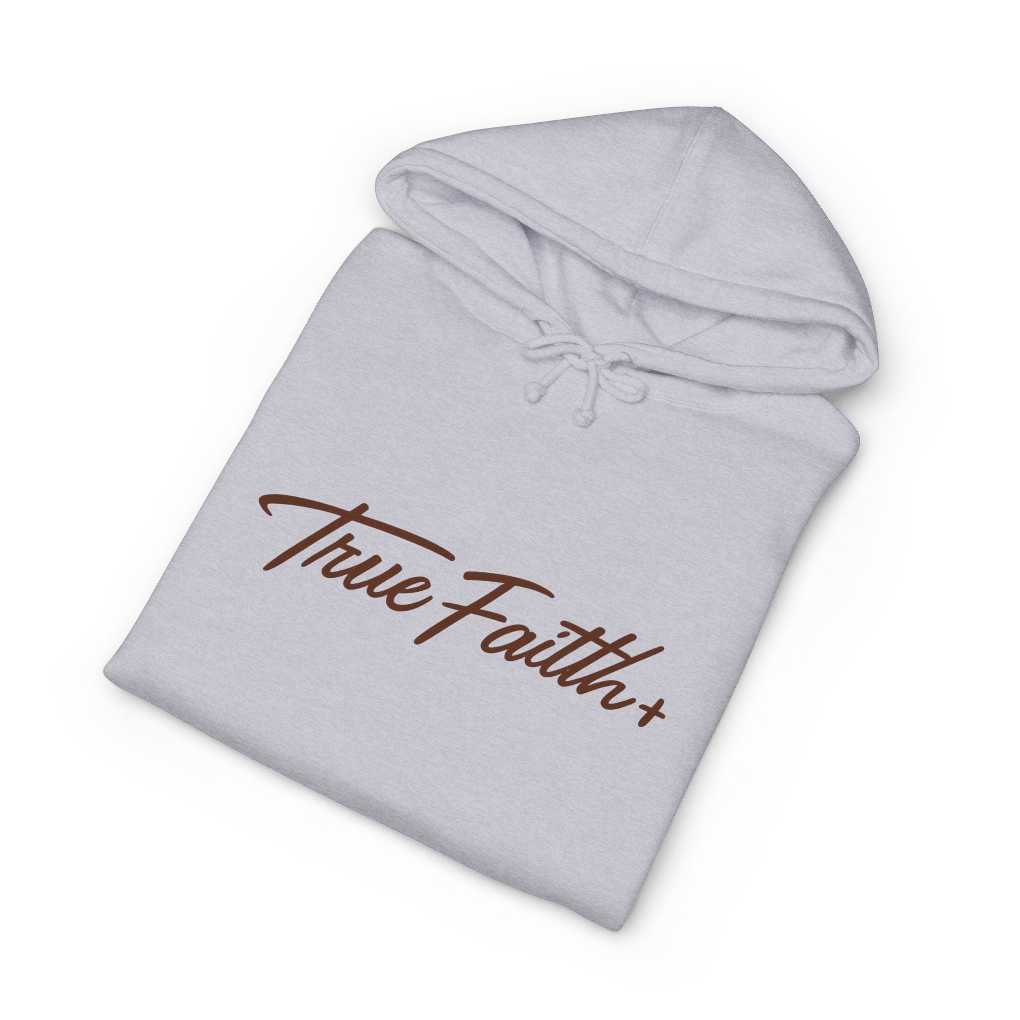 Faith Moves Mountain Hoodie — "True Faith" Script Front, Bold Back Graphic