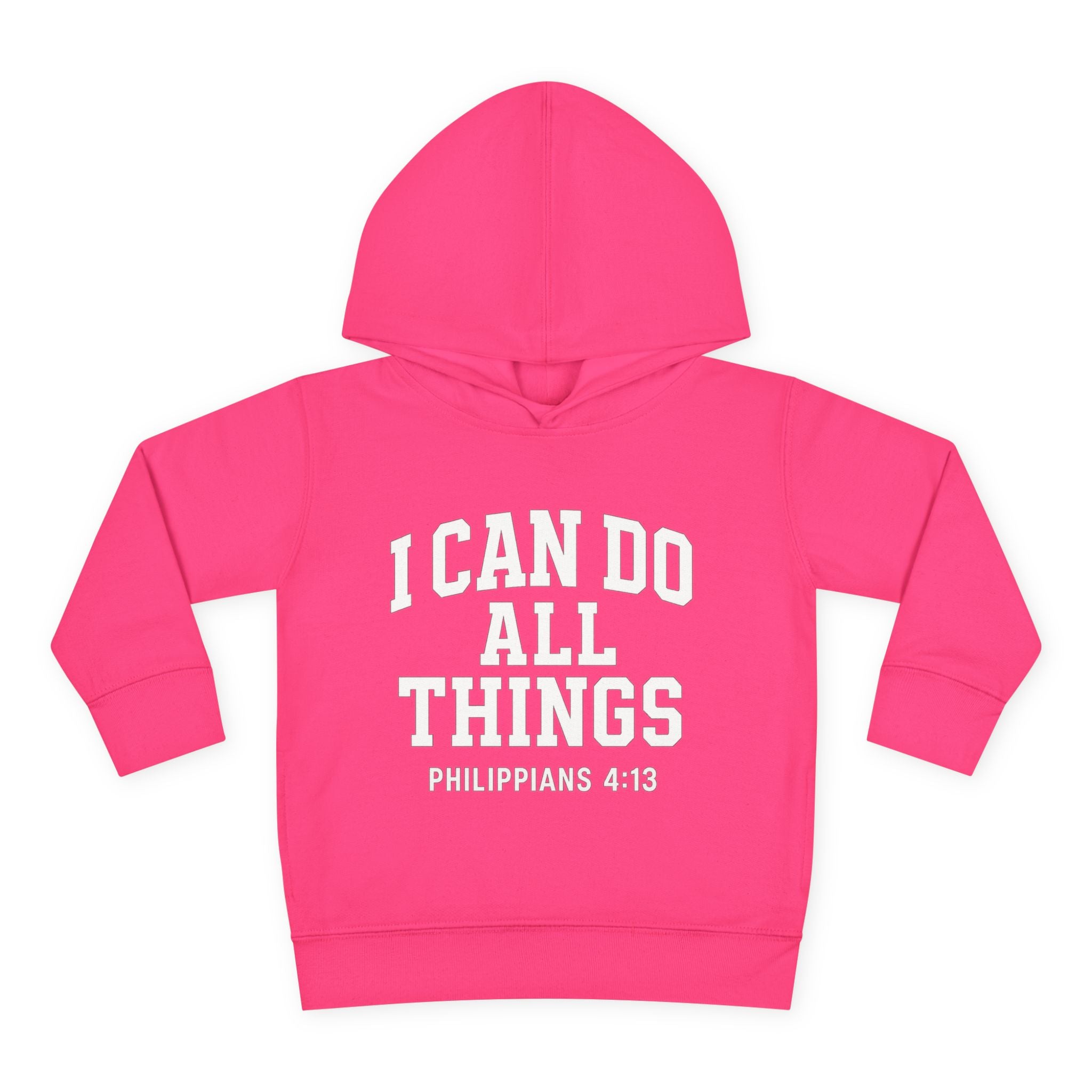 "I Can Do All Things" Toddler Hoodie