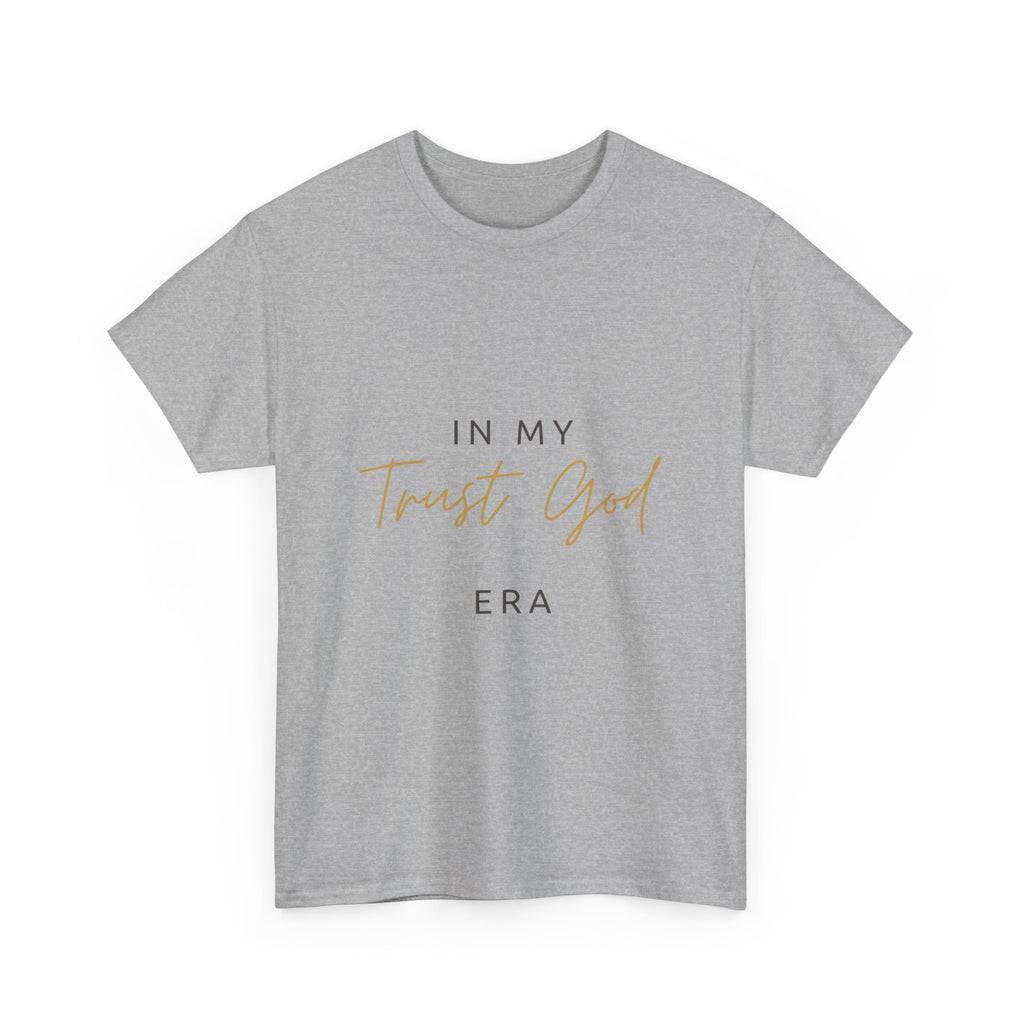 "Trust God Era" Premium Tee