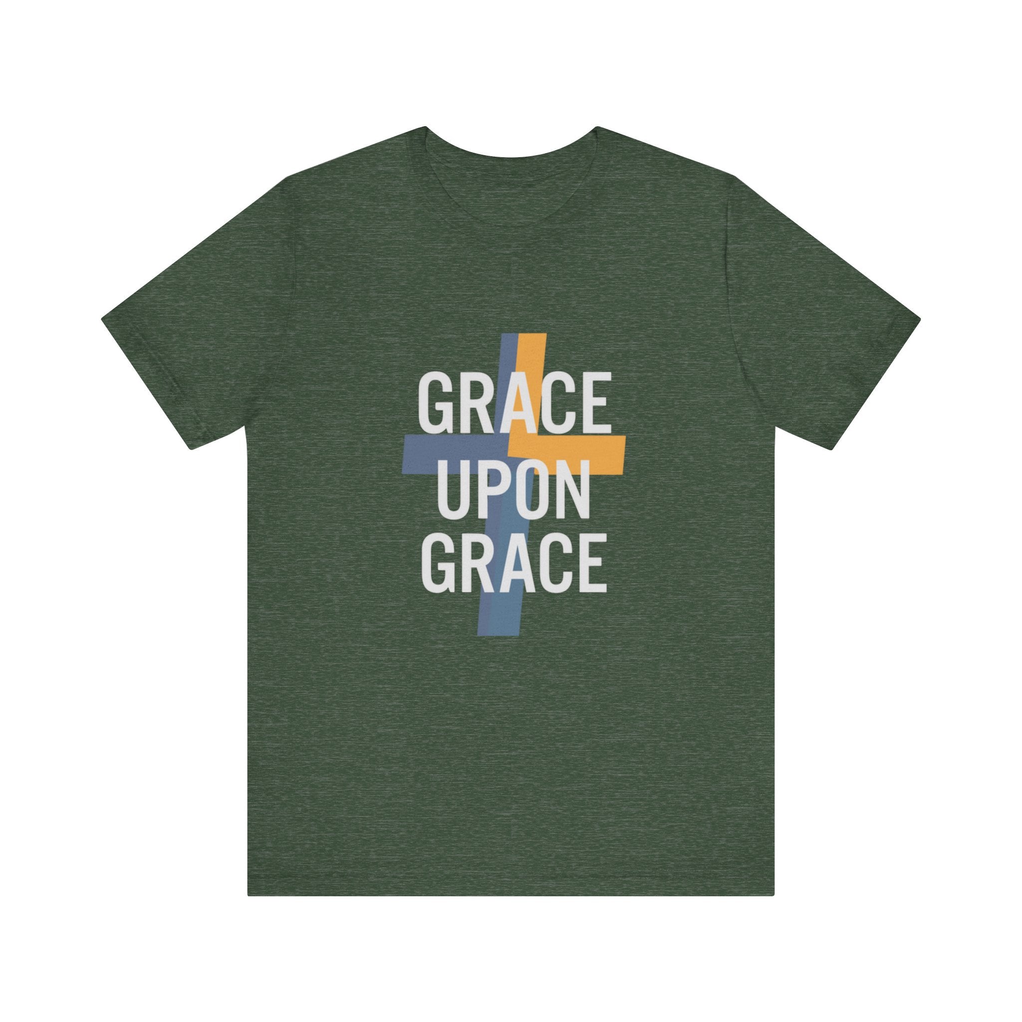 Grace Upon Grace T-Shirt