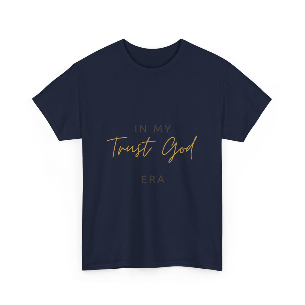 "Trust God Era" Premium Tee