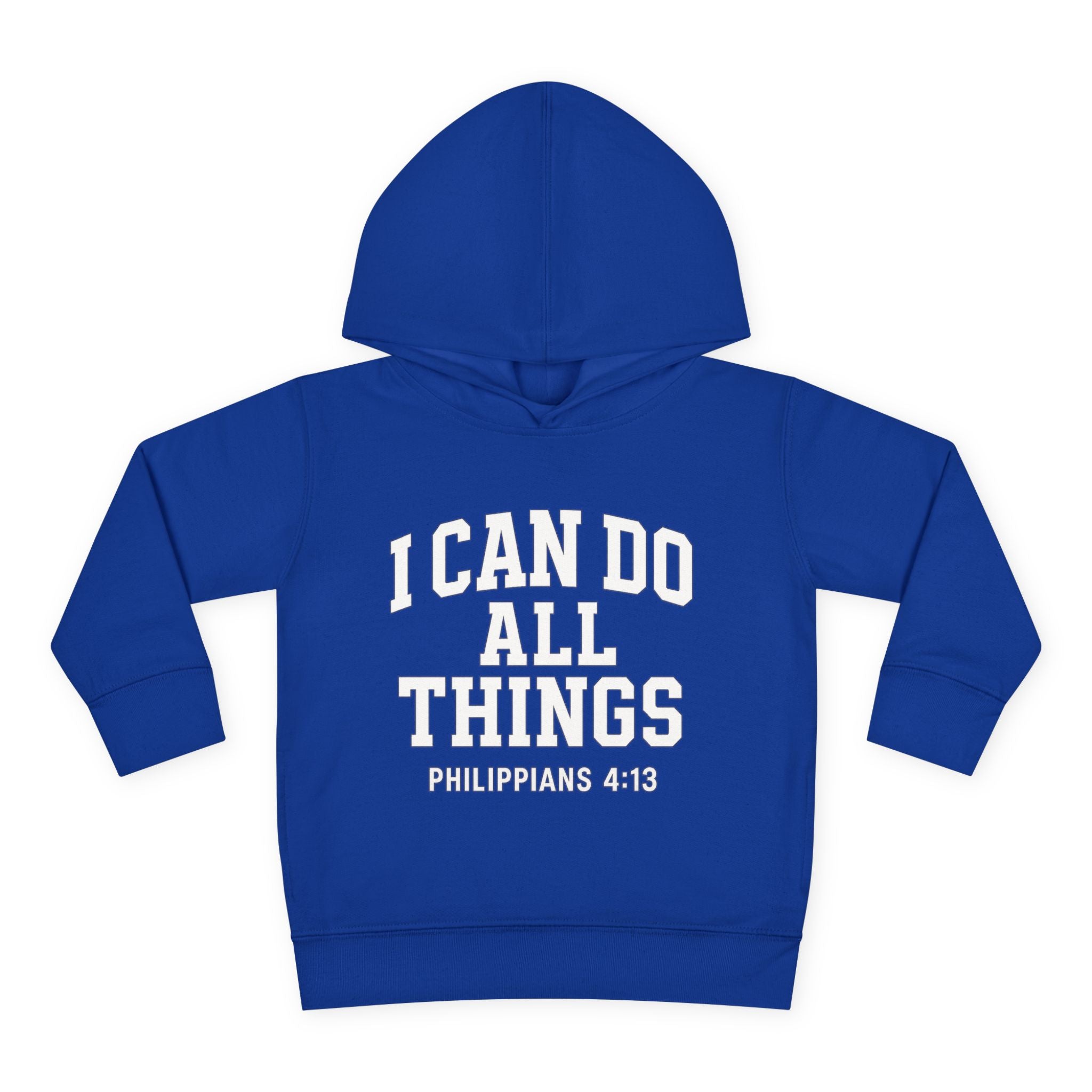 "I Can Do All Things" Toddler Hoodie