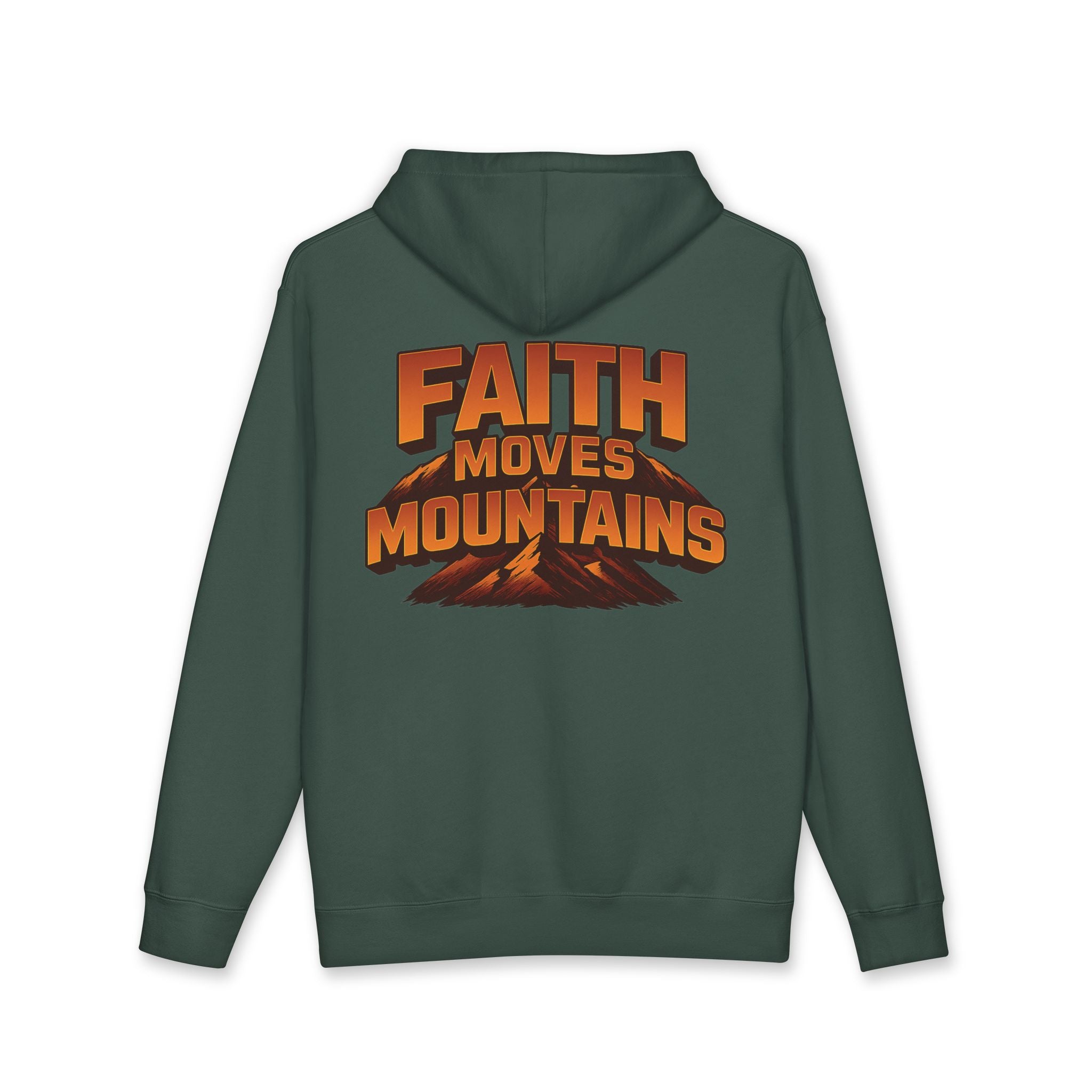 Faith Moves Mountain Hoodie — "True Faith" Script Front, Bold Back Graphic