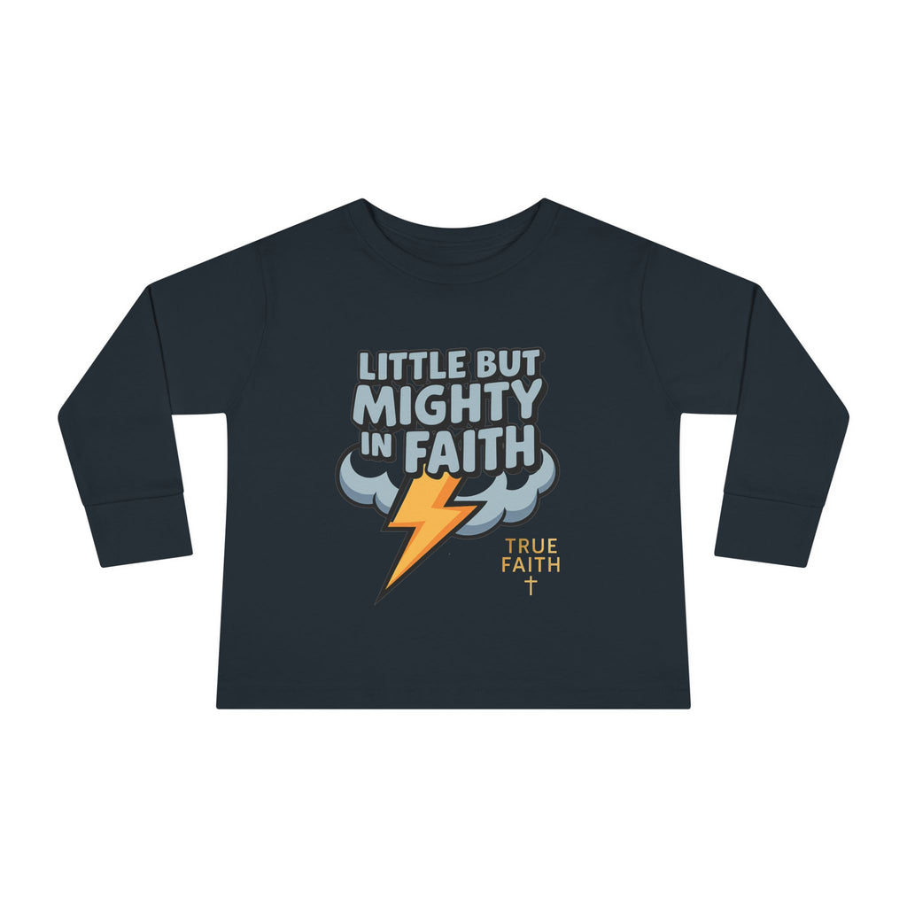 Toddler Long Sleeve Tee — "Little But Mighty In Faith" Lightning Cloud Kids Shirt