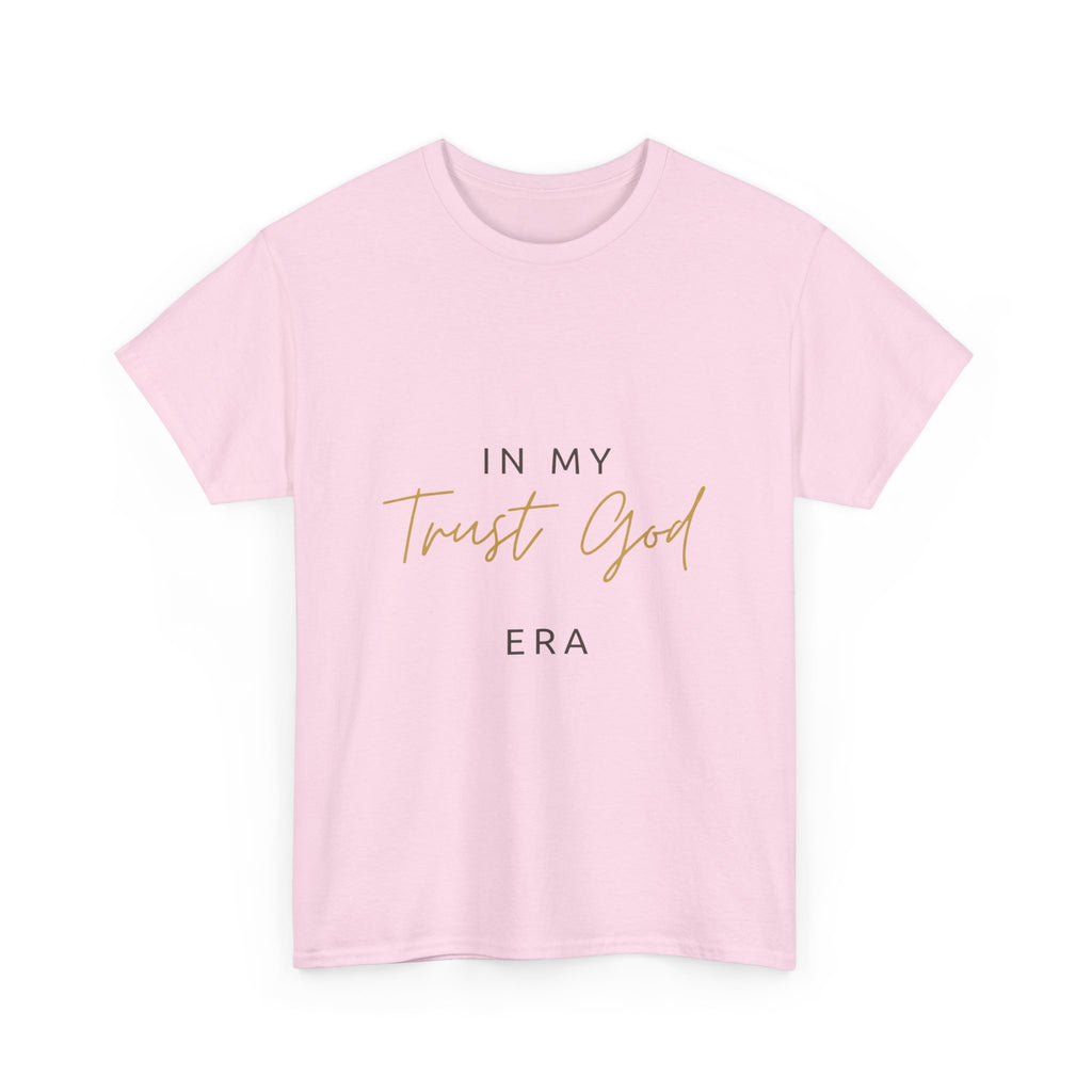 "Trust God Era" Premium Tee