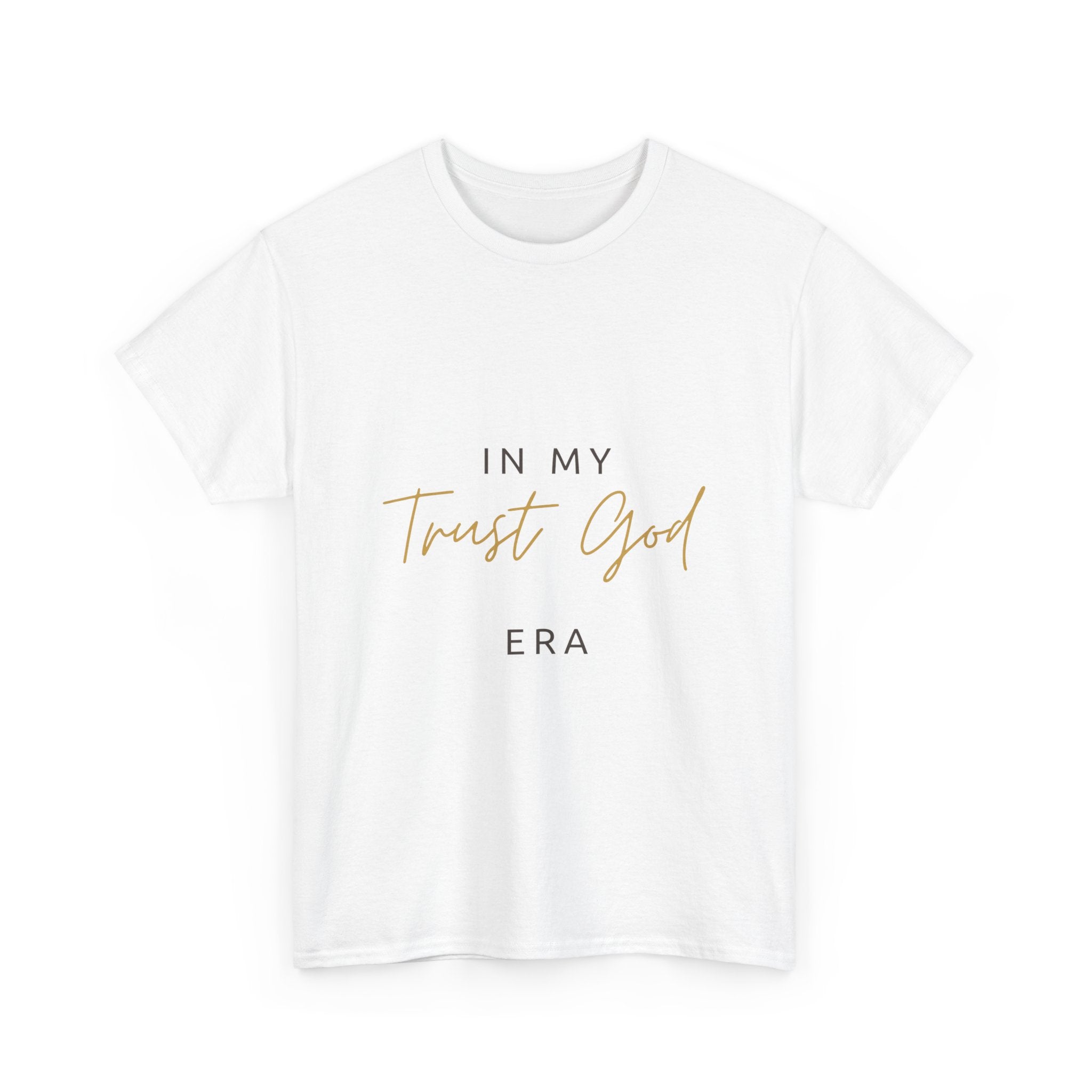 "Trust God Era" Premium Tee