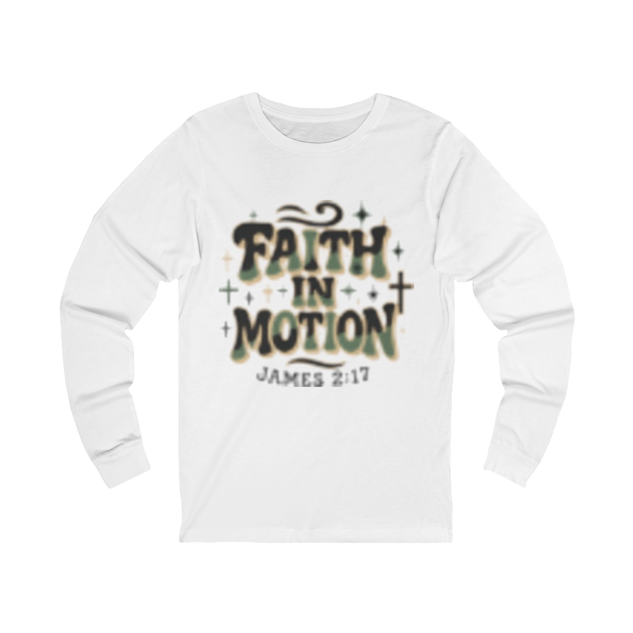 Faith in Motion Long Sleeve Tee — James 2:17 Christian Graphic Shirt
