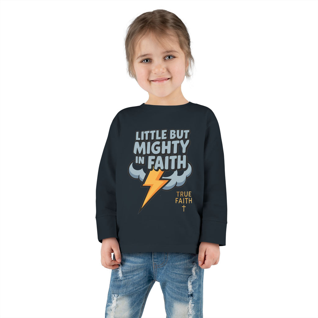 Toddler Long Sleeve Tee — "Little But Mighty In Faith" Lightning Cloud Kids Shirt
